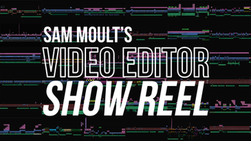 Video Editor Show Reel